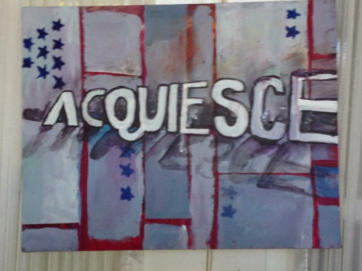 Acquiesce acqueisce word painted